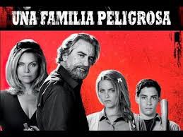 una familia peligrosa